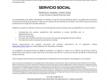 Publicamos la Convocatoria de Servicio Social ENE-JUN 2023, Plan Competencias 2015