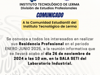 Reunión Informatíva de Residencia Profesional ENERO-JUNIO 2025