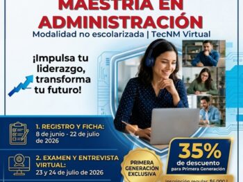 Publicamos nuestra Convocatoria de Maestría en Administración